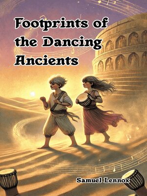 cover image of Footprints of the Dancing Ancients